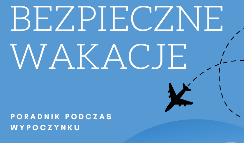Zdjęcie: BEZPIECZNE WAKACJE