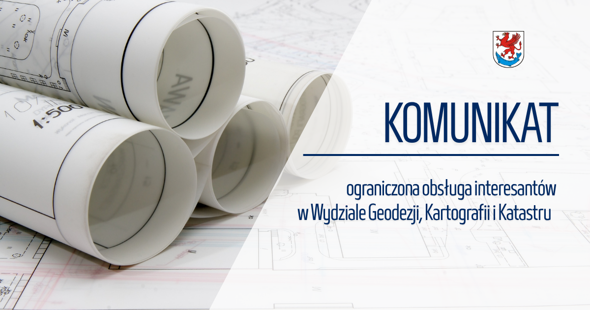 Zdjęcie: Ograniczona obsługa interesantów w wydziale Geodezji, Kartografii i Katastru