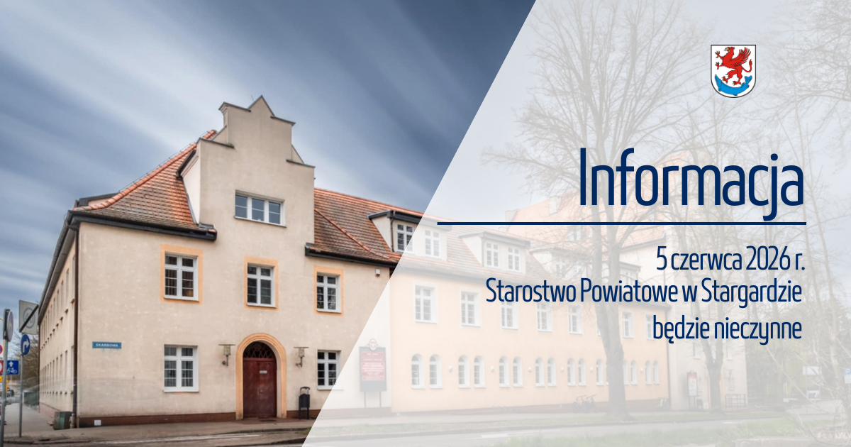 Zdjęcie: 5 czerwca 2026 r. Urząd Starostwa Powiatowego w Stargardzie będzie nieczynny