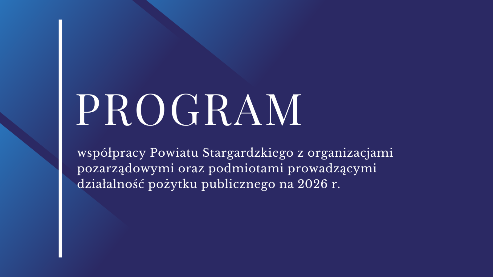 Zdjęcie: Programu współpracy Powiatu Stargardzkiego z organizacjami pozarządowymi oraz podmiotami prowadzącymi działalność pożytku publicznego na 2026 r.