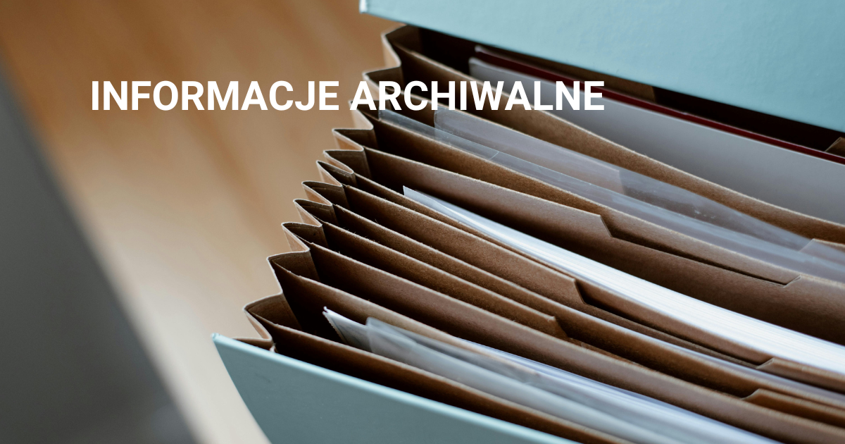 Zdjęcie: Informacje Archiwalne