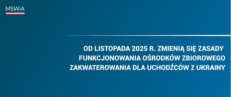 Zdjęcie: Zmiany w zasadach funkcjonowania ośrodków zbiorowego zakwaterowania dla uchodźców z Ukrainy