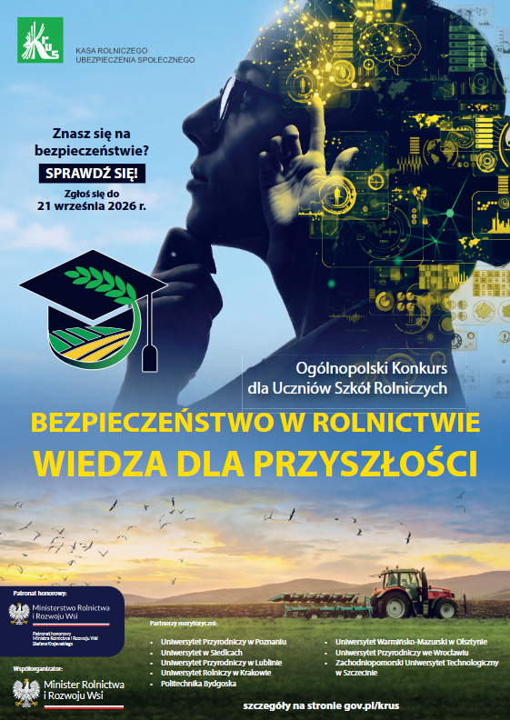 Zdjęcie: Konkursu dla Uczniów Szkół Rolniczych „Bezpieczeństwo w Rolnictwie – Wiedza dla Przyszłości”.