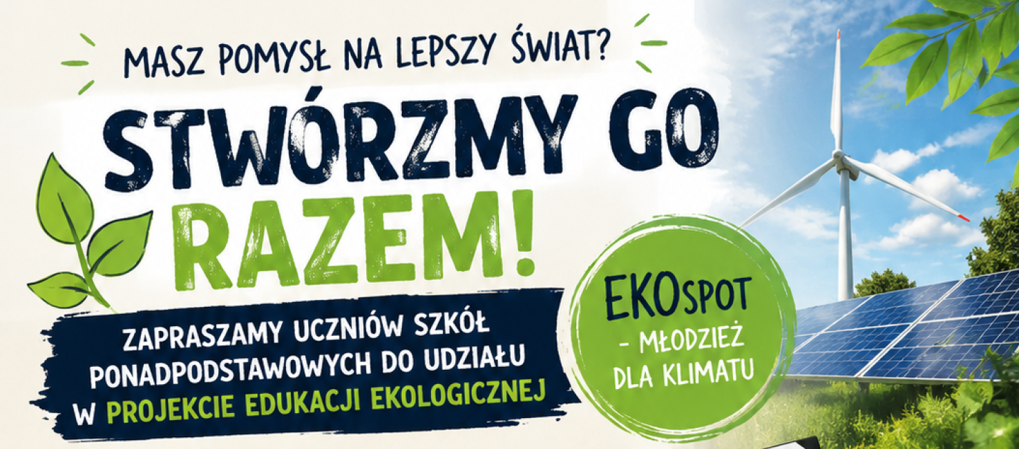 Zdjęcie: Zaproszenie do udziału w projekcie i konkursie „Młodzież dla klimatu”