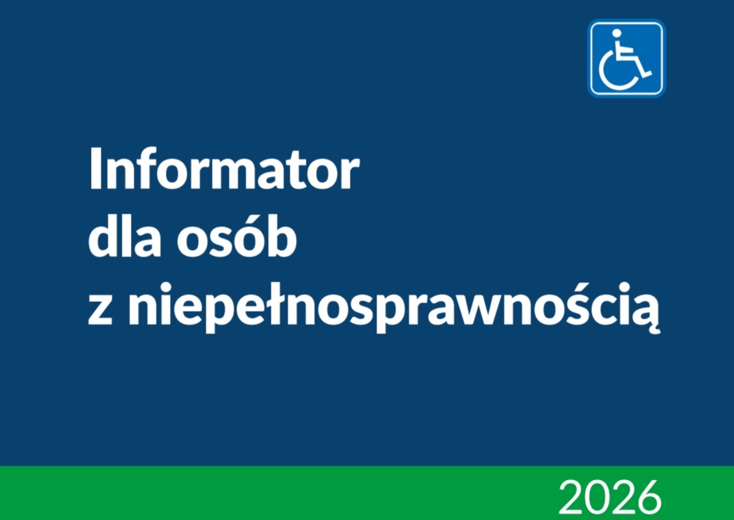 Zdjęcie: Informator dla osób z niepełnosprawnością